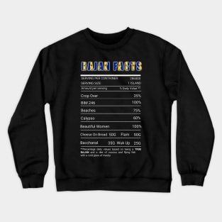 Bajan Nutrition Facts Funny Barbados Barbadian Pride Crewneck Sweatshirt